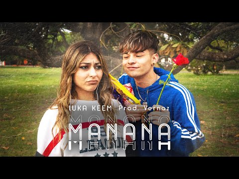 Mañana - Luka Keem (Prod. VERNAZ)