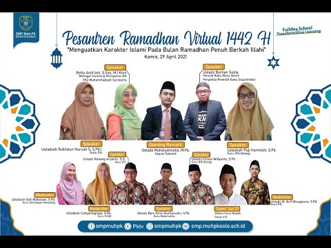 Penguatan Karakter Islami Melalui Pesantren Ramadan Virtual 1442 H Penguatan Karakter Islami Melalui Pesantren Ramadan Virtual 1442 H