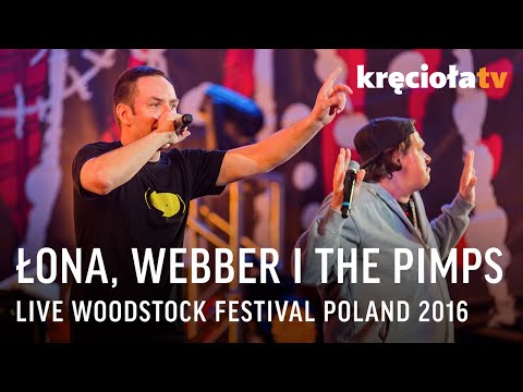Łona, Webber & The Pimps LIVE Przystanek Woodstock 2016 (CAŁY KONCERT)