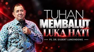 Download lagu Tuhan Membalut Luka Hati Anda – Khotbah Pdt. Gilbert Lumoindong mp3