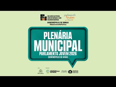PLENÁRIA MUNICIPAL PARLAMENTO JOVEM 2026
