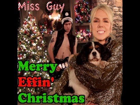 Merry Effin' Christmas by Miss Guy (Explicit)