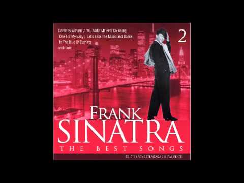 Frank Sinatra - The best songs 2 - Be careful, It's my heart