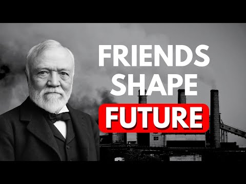 Surround Yourself with Greatness | Andrew Carnegie