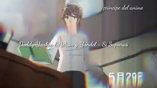 Download lagu Daddy Yankee & Wisin y Yandel - Si Supieras en anime mp3