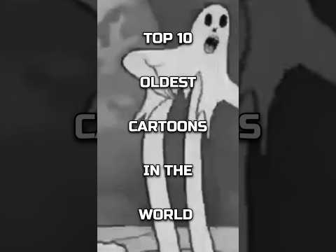 Hidden history: Oldest cartoons you didn't know #shorts #viral #cartoon #top10