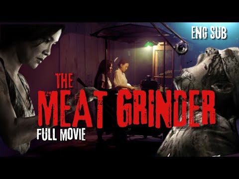 [Full Movie] The Meat Grinder [English, Indonesia Subtitle]