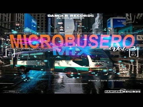 Mix Cumbia Rápida (Microbusero Mix Vol 3) Dj William (Danger Records)