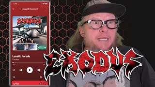 EXODUS - Lunatic Parade (Not First Listen)