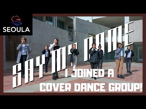 I JOINED A COVER DANCE GROUP! FT. SEOULA for ATEEZ SAY MY NAME