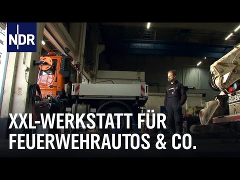 Die XXL Werkstatt - Kehrmaschinen, Müllwagen, Feuerwehrautos | Die Nordreportage | NDR Doku