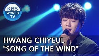 Hwang Chiyeul - Song of the Wind I 황치열 - 바람의 노래 [Yu Huiyeol's Sketchbook/2018.05.12]