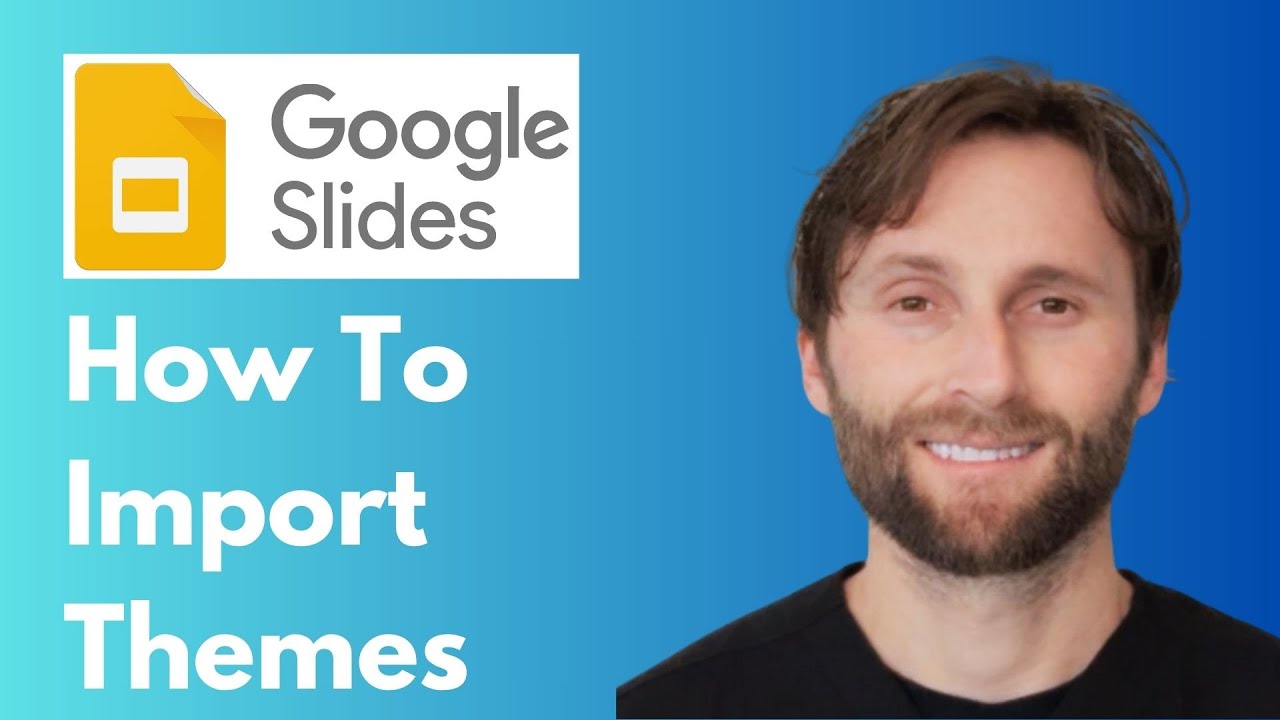 How to Import Themes to Google Slides [Full Guide 2026]