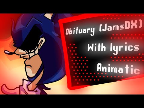 JamsDX Obituary with lyrics Animatic ft.  D1saSTeR