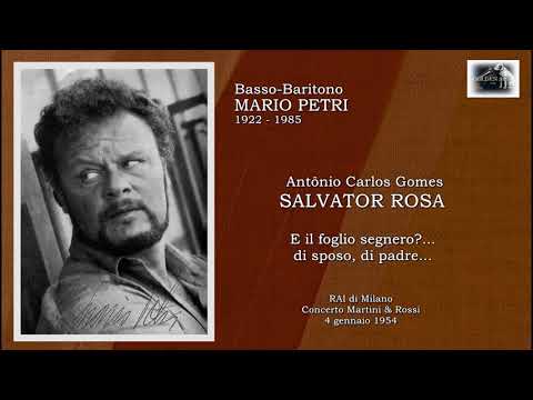 Basso-Baritono  MARIO PETRI - Salvator Rosa “E il foglio segnerò?... di sposo, di padre”  (1954)