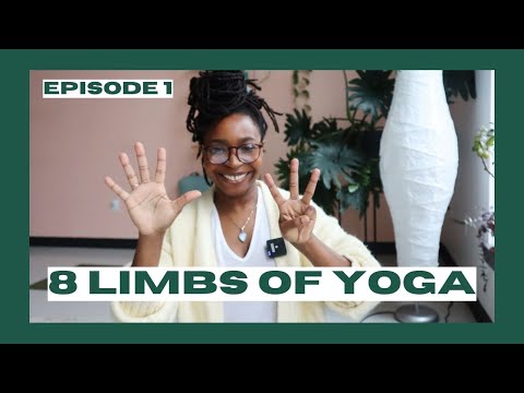 What is Yoga? 8 Limbs of Yoga Explained | Yoga by Biola