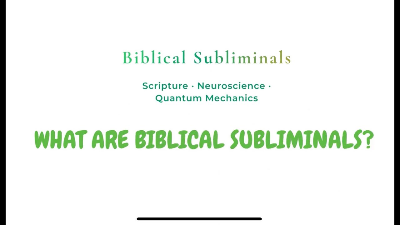 What Biblical Subliminals Are