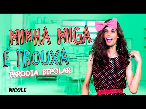 MINHA AMIGA É TROUXA | Anitta - Essa mina é louca (PARÓDIA)
