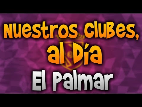 ¡El Palmar C.F, protagonista en 'Nuestros Clubes al Día!