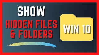 Show Hidden Files In Windows 10 | How To