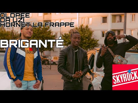 Oldpee Ft. DA Uzi, Hornet La Frappe - Briganté (Version Skyrock)