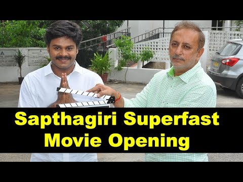 Sapthagiri Superfast Movie Opening Video