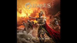 Caesarius - Road to Rome