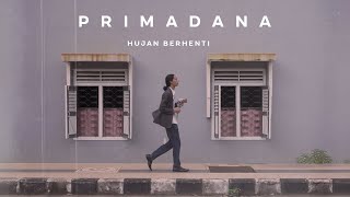 Download lagu Primadana - Hujan Berhenti mp3