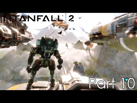 TITANFALL 2 - THE ARK - NO COMMENTARY WALKTHROUGH PART 10