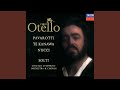 Verdi: Otello / Act 3 - "Il Doge ed il Senato salutano"