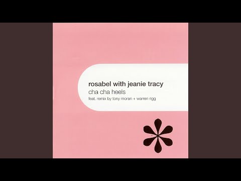 Cha Cha Heels (feat. Jeanie Tracey) (Ralphi Rosario's Funky Heels Mix)