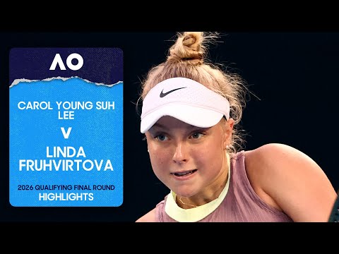 Carol Young Suh Lee v Linda Fruhvirtova Highlights | Australian Open 2026 Qualifying Final Round