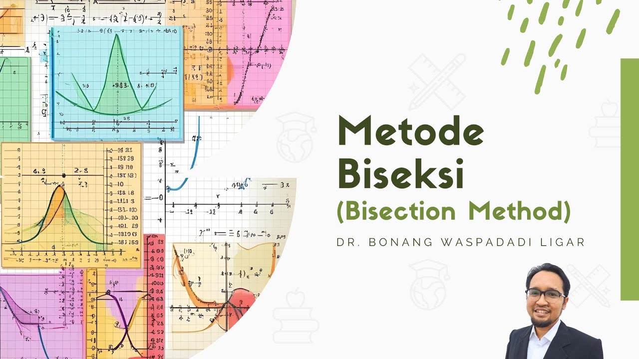 Metode Bisection Metode Numerik penjelasan dan contoh soal | Metode Biseksi