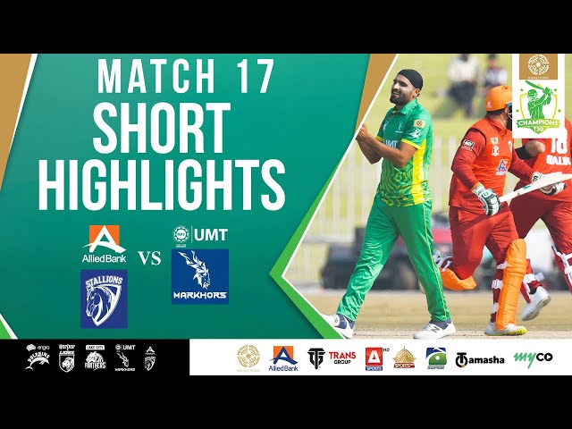 Short Highlights | ABL Stallions vs UMT Markhors | Match 17 | Bahria Town Champions Cup 2024