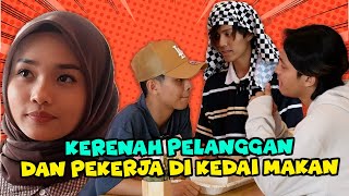 Download lagu KERENAH PEKERJA DAN PELANGGAN DI KEDAI MAKAN ! - SITUASI PELIK DAN KELAKO mp3 Download lagu KERENAH PEKERJA DAN PELANGGAN DI KEDAI MAKAN ! - SITUASI PELIK DAN KELAKO mp3