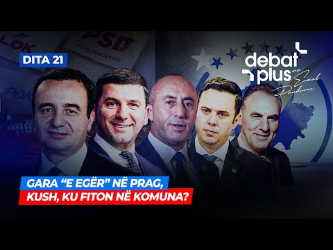 🔴 GARA “E EGËR” NË PRAG, KUSH, KU FITON NË KOMUNA? - Debat Plus me Ermal Pandurin