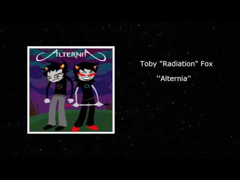 Toby "Radiation" Fox - Alternia [Full Album]