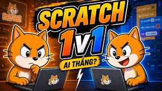 🔥 Mình đã solo làm game trên scratch với bạn của mình 😱 - Code cùng tui
