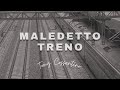 Tony Cossentino - Maledetto Treno (Nino D’Angelo)
