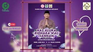Download lagu NAS ALUKA RIDHOKA WAL JANNAH | Ust. Irfan Rizki Haas | 08 Mei 2023, MT As Sakinah @Masjid As Sofia mp3