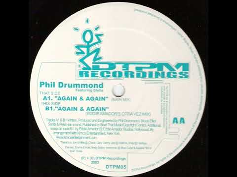 Phil Drummond - Again & Again (Main Mix)