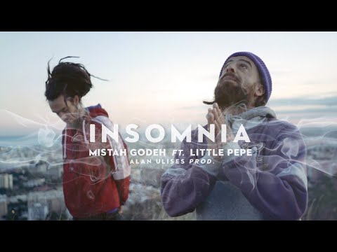 MISTAH GODEH con LITTLE PEPE - INSOMNIA (VIDEOCLIP OFICIAL)