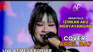 Download lagu 🔥 MERINDING! April DA7 – Ijinkan Aku Menyayangimu | Cover Iwan Fals Penuh Penghayatan mp3