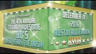 The 4th Annual Totally Awesome 80's New Years Eve Bash