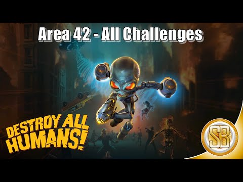 Destroy All Humans - Area 42 All Challenges (All Challenges In Area 42)