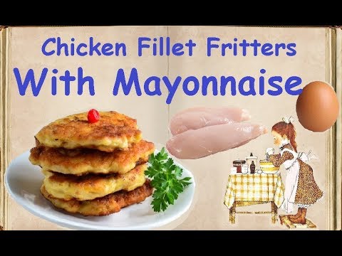 Chicken Fillet Fritters With Mayonnaise / Book of recipes / Bon Appetit