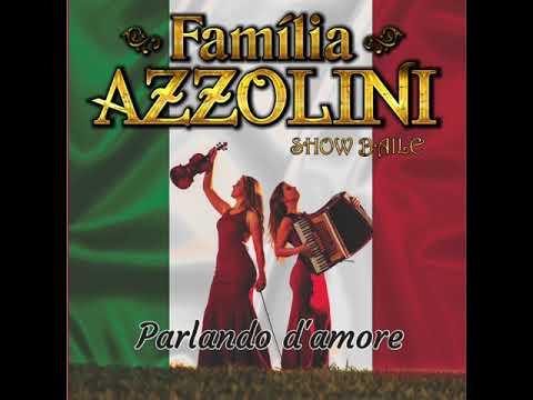 Família Azzolini - Il vecchio trivelin / la vechia cavalhiera / l'alegrie