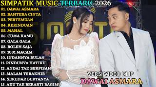 Download lagu DAWAI ASMARA - BAHTERA CINTA - PERTEMUAN | SIMPATIK TERBARU | SIMPATIK FULL ALBUM TERBARU 2026 mp3