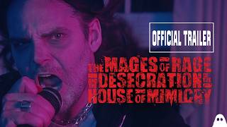 THE MAGES OF RAGE AND THE DESECRATION OF THE HOUSE OF MIMICRY | Official Short Horror Film Trailer