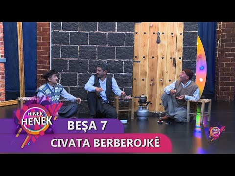 CIVATA BERBEROJKÊ - HINEK HENEK  BEŞA 7